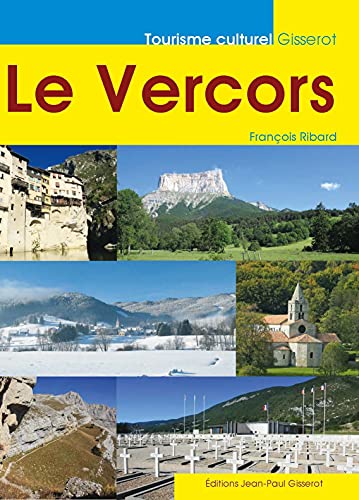 Imagen de archivo de Le Vercors [Broch] Ribard, Franois a la venta por BIBLIO-NET