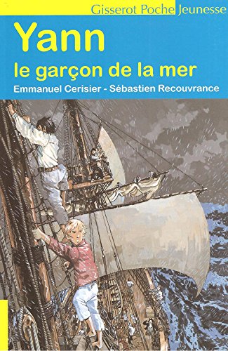 Beispielbild fr Yann, Le garon de la mer [Broch] Recouvrance, Sbastien zum Verkauf von BIBLIO-NET