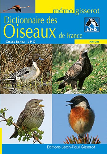 Imagen de archivo de Dictionnaire Des Oiseaux De France a la venta por RECYCLIVRE