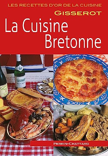 Imagen de archivo de La Cuisine Bretonne a la venta por RECYCLIVRE