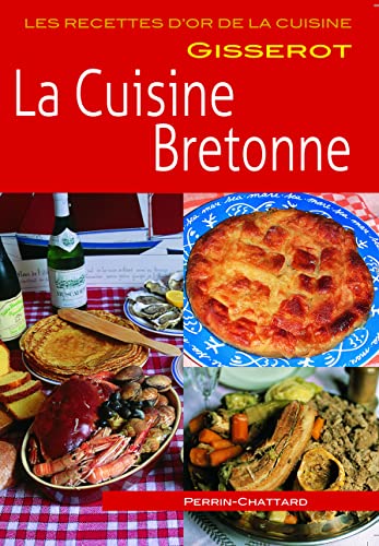 Stock image for La Cuisine Bretonne for sale by RECYCLIVRE