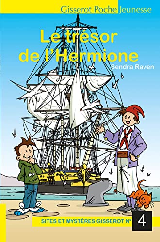Stock image for Le Tresor de l'Hermione for sale by medimops