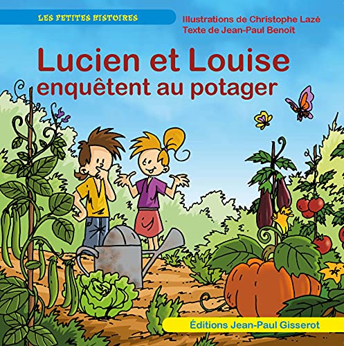 Beispielbild fr Lucien et Louise enqutent au potager zum Verkauf von medimops