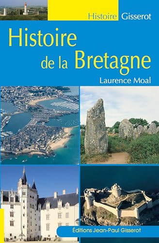 Beispielbild fr Histoire de la Bretagne [Broch] Moal, Laurence zum Verkauf von BIBLIO-NET