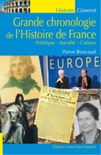 Beispielbild fr Grande chronologie de l'histoire de France: Politique, socit, culture zum Verkauf von medimops