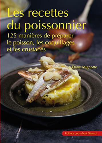 9782755810226: Les recettes du poissonnier