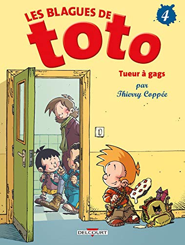 Stock image for Les Blagues de Toto, Tome 4 : Tueur ? gags for sale by Brit Books