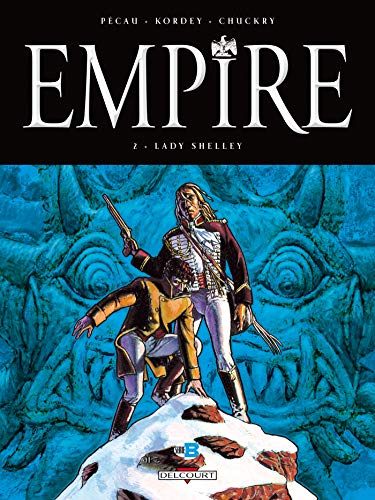 Stock image for Empire, Tome 2 : Lady Shelley for sale by Ammareal