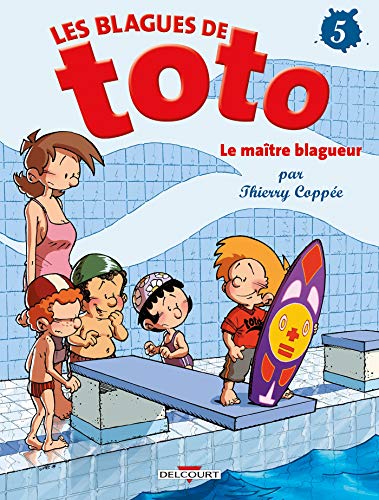 Beispielbild fr Les Blagues de Toto, Tome 5 : Le ma\^itre blagueur zum Verkauf von Better World Books