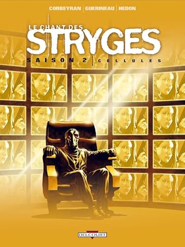 9782756005768: Le Chant des Stryges Saison 2 T11: Cellules