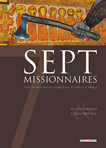 Beispielbild fr Sept missionnaires zum Verkauf von Chapitre.com : livres et presse ancienne