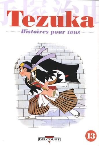 Tezuka, histoires pour tous T13 (9782756007137) by TEZUKA-O