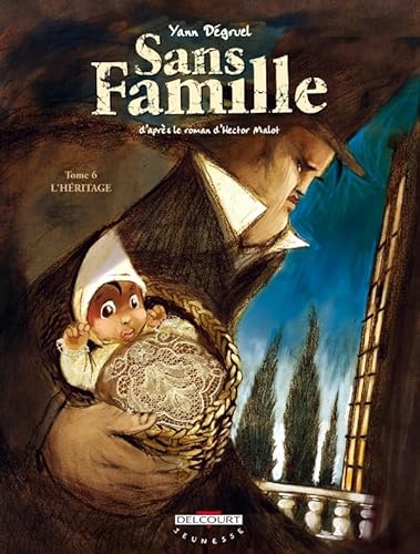 Beispielbild fr Sans Famille, Tome 6 : L'hritage zum Verkauf von Ammareal