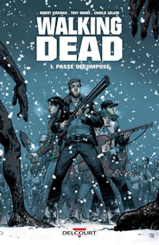 Beispielbild fr Walking Dead, Tome 1 : Pass dcompos zum Verkauf von Ammareal