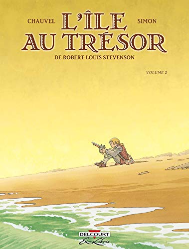 Beispielbild fr L'le Au Trsor, De Robert Louis Stevenson. Vol. 2 zum Verkauf von RECYCLIVRE