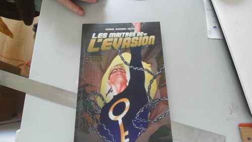 9782756010908: Les matres de l'vasion