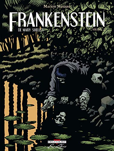Beispielbild fr Frankenstein, Tome 2 : zum Verkauf von Ammareal