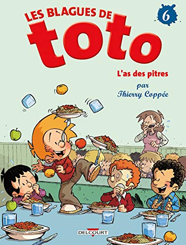 Beispielbild fr Les Blagues de Toto, Tome 6 : L'as des pitres zum Verkauf von medimops