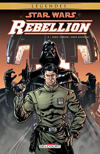 Beispielbild fr Star Wars : Rbellion. Vol. 4. Mon Frre, Mon Ennemi zum Verkauf von RECYCLIVRE