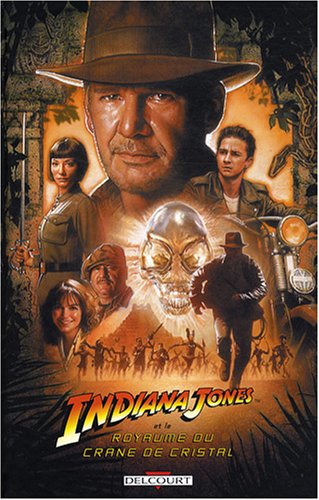 Beispielbild fr Indiana Jones Et Le Royaume Du Crne De Cristal zum Verkauf von RECYCLIVRE