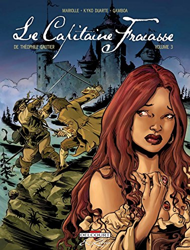 Le Capitaine Fracasse, de ThÃ©ophile Gautier T03 (9782756013268) by MARIOLLE-M+KYKO DUART