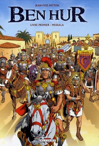 Stock image for Ben Hur, Tome 1 : Messala for sale by medimops