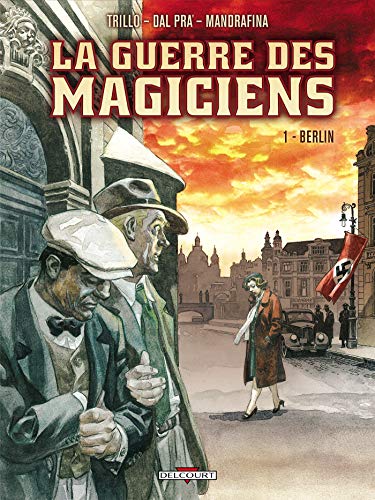 9782756015712: Guerres des magiciens T01 Berlin (DELC.MACHINATIO)