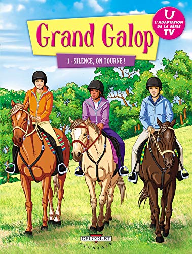 Stock image for Grand Galop T01: Silence, on tourne ! for sale by Librairie Th  la page