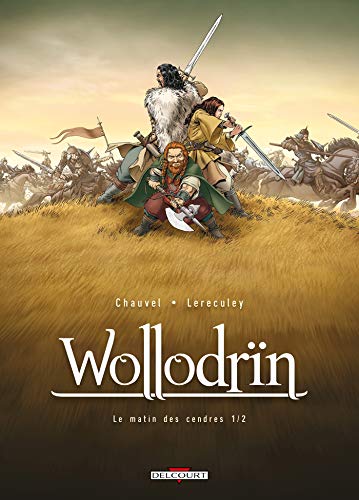 9782756017976: Wollodrin T01: Le matin des cendres 1/2: 1re partie (DELC.TER.LEGEND)