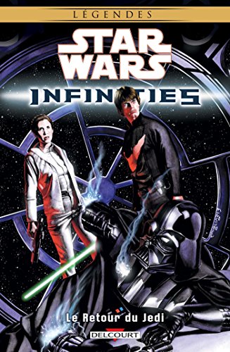 9782756021133: Star Wars - Infinities T03 - Le retour du Jedi
