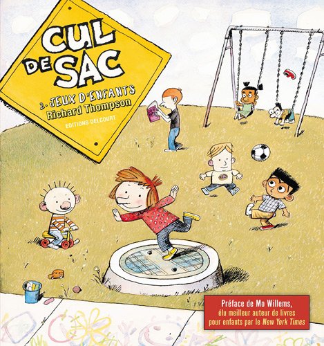 Cul de sac T02 Jeux d'enfants (DEL.OUTSIDER) (9782756021379) by THOMPSON-R