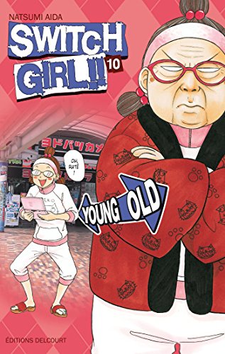 Beispielbild fr Switch Girl !!, Tome 10 : zum Verkauf von medimops