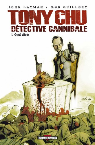 Beispielbild fr Tony Chu dtective cannibale, Tome 1 : Got dcs zum Verkauf von medimops