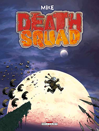 Death Squad (9782756024776) by MIKE