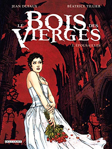 Stock image for Le Bois des Vierges T3 - pousailles for sale by Ammareal