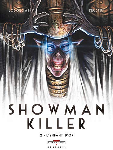 Beispielbild fr Showman Killer T02: L'Enfant d'or zum Verkauf von HPB Inc.