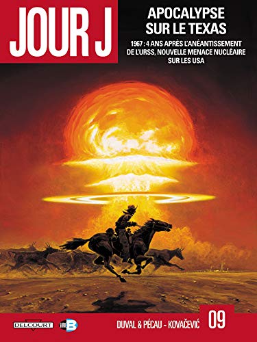 Beispielbild fr Jour J, Tome 9 : Apocalypse sur le Texas zum Verkauf von medimops