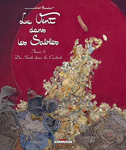 Imagen de archivo de Le Vent dans les sables Tome 5 - Du souk dans la Kasbah a la venta por medimops