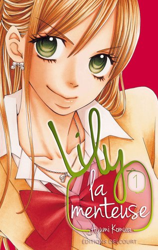 Stock image for Lily la menteuse Vol.1 for sale by medimops