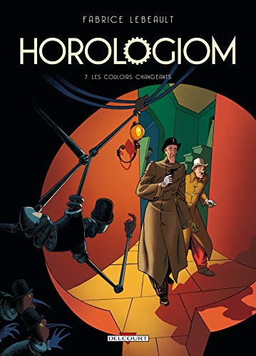 Beispielbild fr Horologiom T7 - Les Couloirs changeants zum Verkauf von Ammareal