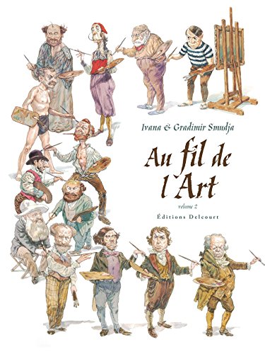 Stock image for Au Fil De L'art. Vol. 2 for sale by RECYCLIVRE