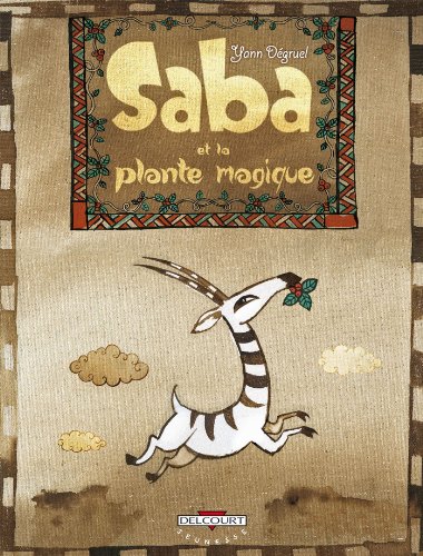 Stock image for Saba et la plante magique for sale by Ammareal