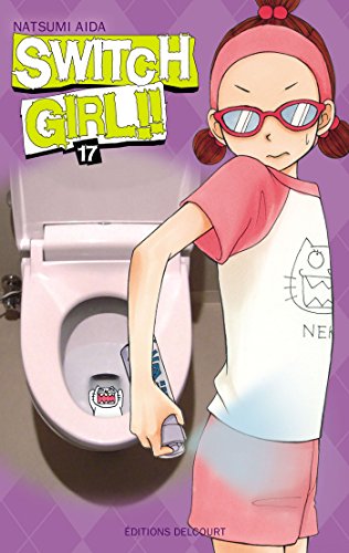 Beispielbild fr Switch girl Vol.17 zum Verkauf von medimops