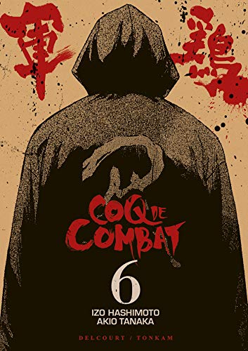 Stock image for Coq de combat Vol.6 for sale by medimops