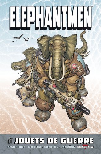 9782756035000: Elephantmen T01: Jouets de guerre