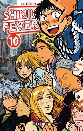 9782756036526: Shinjuku Fever T10 (Shonen Delcourt)