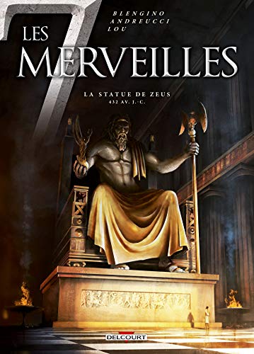 Beispielbild fr Les 7 Merveilles T01 - La Statue de Zeus zum Verkauf von medimops