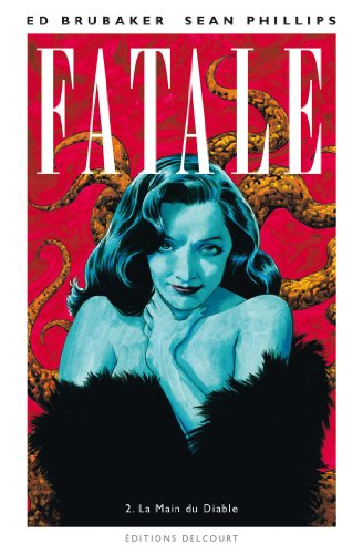 9782756040837: Fatale T02: La Main du Diable