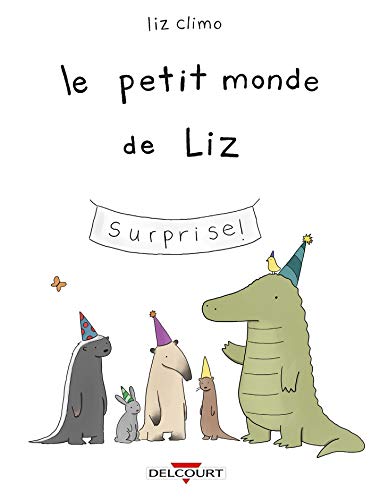 Beispielbild fr Le Petit Monde de Liz zum Verkauf von Ammareal