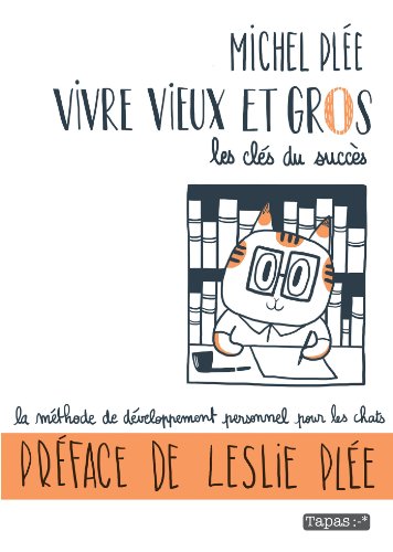 9782756041520: Vivre vieux et gros : Les cls du succs